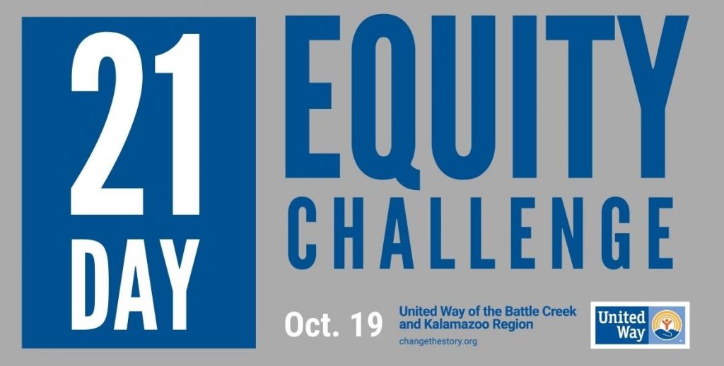 21Day Equity Challenge United Way of the Battle Creek and Kalamazoo