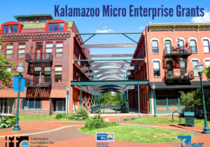 city of kalamazoo with Kalamazoo Micro Enterprise Grants as title